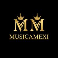 sonido original - MUSICAMEXI 🎧
