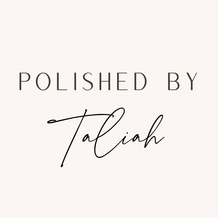 @polishedbytaliah